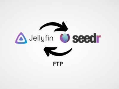 How to: Connect Seedr via FTP to Jellyfin